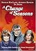 A Change of Seasons