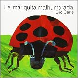 La Mariquita Malhumorada (Spanish Edition)