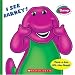 Barney: I See Barney!