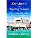 Lost Secrets of the Mystery Schools: The Coming of the Gods: Initiation and Rebirth (Astara's Library of Mystical Classics)