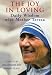 The Joy in Loving: Daily Wisdom with Mother Teresa (Hardcover)