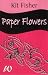 Paper Flowers