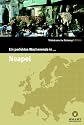 Ein perfektes Wochenende in... Neapel