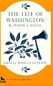 The Life of Washington (The John Harvard Library)