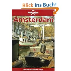 Amsterdam. City Guide (Lonely Planet City Guide)