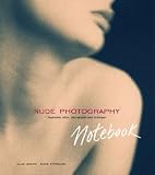 Review Argentum  / Nude Photography Notebook: Inspiration, Ideas, Photographs and Techniques