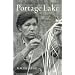 Portage Lake: Memories of an Ojibwe Childhood