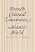 French Colonial Louisiana And The Atlantic World at Amazon Books: 51Y4AYN56YL._SL75_