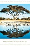 Student Encyclopedia Of African Literature