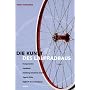Die Kunst des Laufradbaus von Gerd Schraner