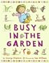 Busy in the Garden