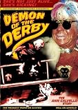 Demon of the Derby: The Ann Calvello Story