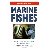 A PocketExpert Guide to Marine Fishes: 500+ Essential-To-Know Aquarium Species