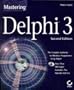 Mastering Delphi 3: With CDROM