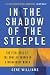 Book In the Shadow of the Steeple: The Vital Role of the Smaller Church in a Megachurch World