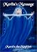 Merlin's Message : Reawakening and Remembering