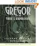 The Underland Chronicles Book Three: Gregor and the Curse of the Warmbloods