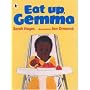 Eat Up, Gemma