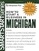 Book How to Start a Business in Michigan (How to Start a Business in Michigan (Etrm))