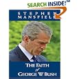 The Faith of George W. Bush