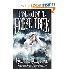 The White Horse Trick (The New Policeman Trilogy)