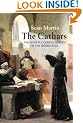 The Cathars: The Most Successful Heresy of the Middle Ages