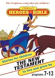 Children's Heroes Of The Bible: New Testament