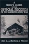 A User's Guide to the Official Records of the American Civil War