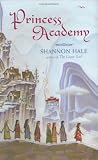 Princess Academy (Newbery Honor Book)