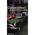 Cuban�simo!: Junge Erz�hler aus Kuba