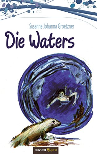 Die Waters (German Edition)