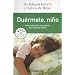 Duermete Nino (Coleccion Autoayuda) (Spanish Edition)