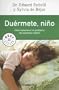 Duermete Nino (Coleccion Autoayuda) (Spanish Edition)
