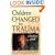 Children Changed by Trauma: A Healing Guide