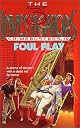 Foul Play (The Three Investigators Crimebusters, No 9) (The Three Investigators-Crimebusters, Book 9)