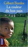 La couleur du bon pain