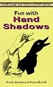 Fun with Hand Shadows (Dover Game and Puzzle Activity Books)