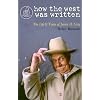 How the West Was Written: The Life and Times of James H. Gray