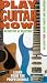 Play Guitar Now! DVD  from FIFTH AVENUE FILMS