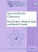 Supramolecular Chemistry (Oxford Chemistry Primers, 74)