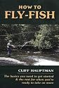 How to Fly-Fish