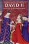 David II, 1329-71 (Vol 2)