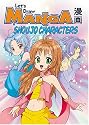 Let's Draw Manga: Shoujo Characters