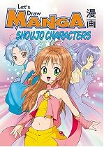 Let's Draw Manga: Shoujo Characters