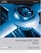 Using AutoCAD 2005: Basics