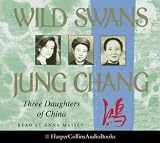 Wild Swans: Three Daughters of China