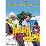 Baha Men - Who Let the Dogs Out book cover