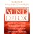 Mind Detox: How to Cleanse Your Mind and Coach Yourself to Inner Power