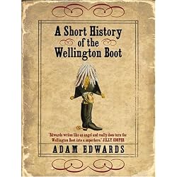 History of the Wellington Boot (Book Cover)