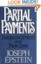 Partial Payments, Essays on Writer's and Their Lives